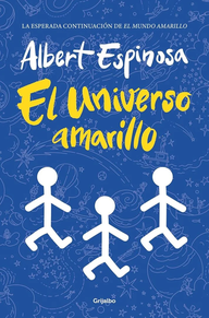 El Universo Amarillo - La Luz Siempre Vuelve Si Esperas Lo Suficiente