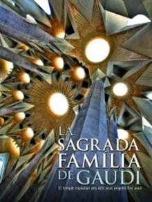 Sagrada Familia De Gaudi, La