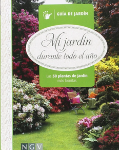MI JARDIN DURANTE TODO EL AÑO -NAUMANN