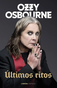 OZZY OSBOURNE - ULTIMOS RITOS