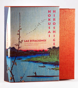 Hokusai Hiroshige - Las Estaciones Vistas Por Los Grandes Maestros Del Grabado Japones