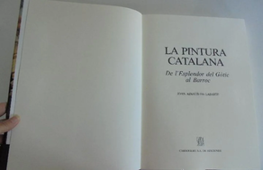 PINTURA CATALANA - EXPLENDOR DEL GOTICO AL BARROCO