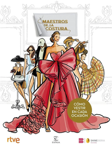 Maestros De La Costura - Como Vestir En Cada Ocasion