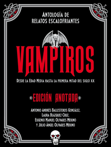 VAMPIROS (EDICION ANOTADA)