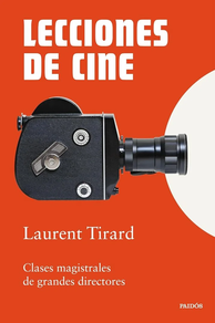 LECCIONES DE CINE - CLASES MAGISTRALES DE GRANDES DIRECTORES
