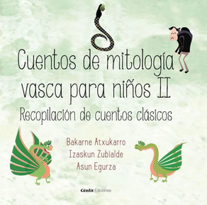 CUENTOS DE MITOLOGIA VASCA PARA NIÑOS II