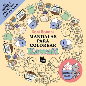 Mandalas Para Colorear Kawaii - El Metodo Anti-Stress Para Adultos