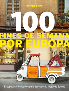 100 fines de semana por europa - lonely planet