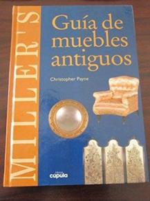 GUIA DE MUEBLES ANTIGUOS - MILLER´S