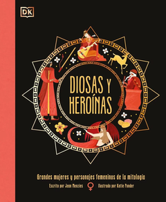 DIOSAS Y HEROINAS