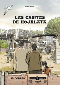 CASITAS DE HOJALATA (SER DE BILBAO)