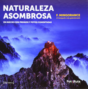 NATURALEZA ASOMBROSA - En Mas De Cien Premios Y Fotos Comentadas