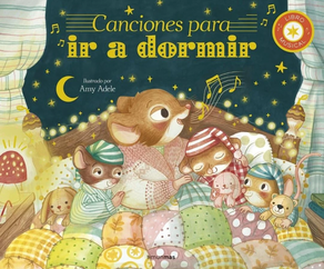 Canciones Para Ir A Dormir - Libro Musical