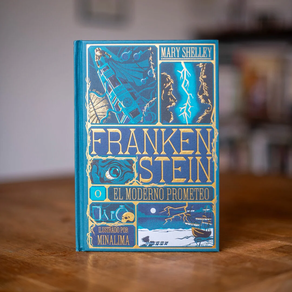 FRANKENSTEIN O EL MODERNO PROMETEO