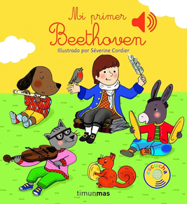 MI PRIMER BEETHOVEN (libro con sonido)
