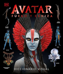 AVARTAR FUEGO Y CENIZA - DICCIONARIO VISUAL