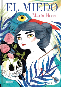 EL MIEDO - MARIA HESSE