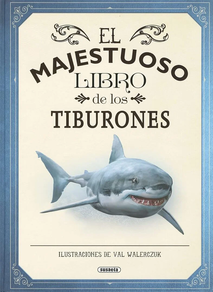 MAJESTUOSO LIBRO DE LOS TIBURONES