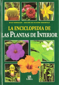ENCICLOPEDIA DE LAS PLANTAS DE INTERIOR