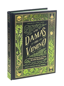 LAS DAMAS DEL VENENO