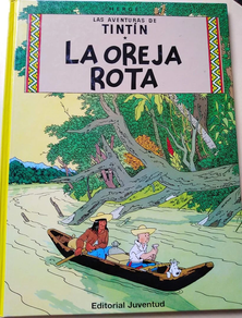 TINTIN - LA OREJA ROTA