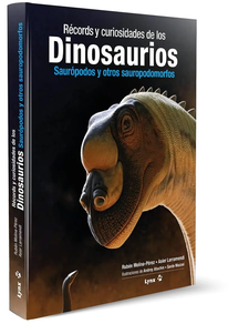 Records Y Curiosidades De Los Dinosaurios - Sauropodos Y Otros Sauropodomorfos