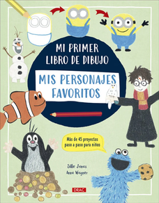 MI PRIMER LIBRO DE DIBUJO - MIS PERSONAJES FAVORITOS
