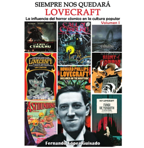 Siempre Nos Quedara Lovecraft - La Influencia Del Horror Cosmico En La Cultura Popular 1