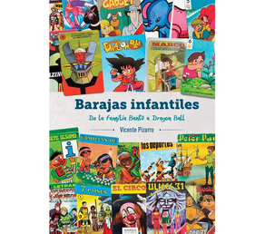 Barajas Infantiles - De La Familia Bantu A Dragon Ball