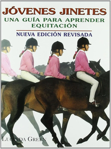 JOVENES JINETES - UN GUIA PARA APRENDER EQUITACION