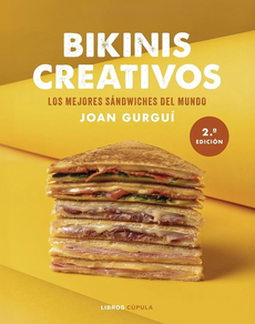 Bikinis Creativos (Ed. Tapa Blanda) - Los Mejores Sandwiches Del Mundo